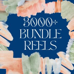 3000+ Reels Bundle
