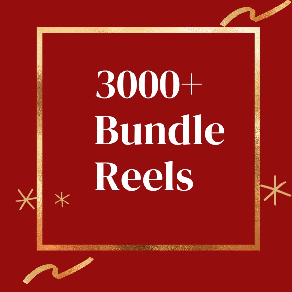 3000+ Reels Bundle
