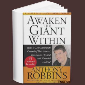 Awaken the Giant Within by Anthony Robbins (English)