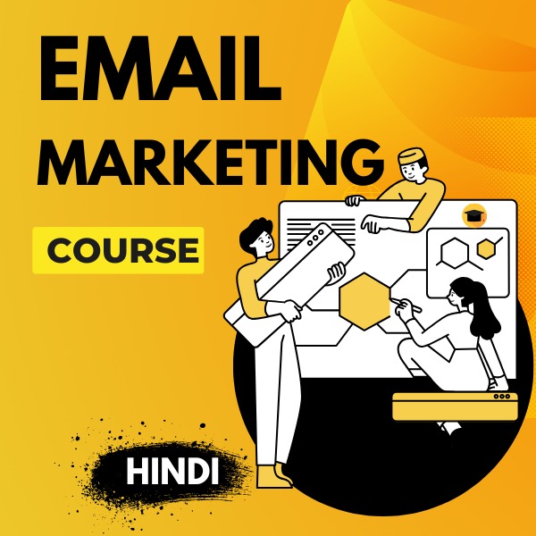 Email Marketing Course (Hindi)