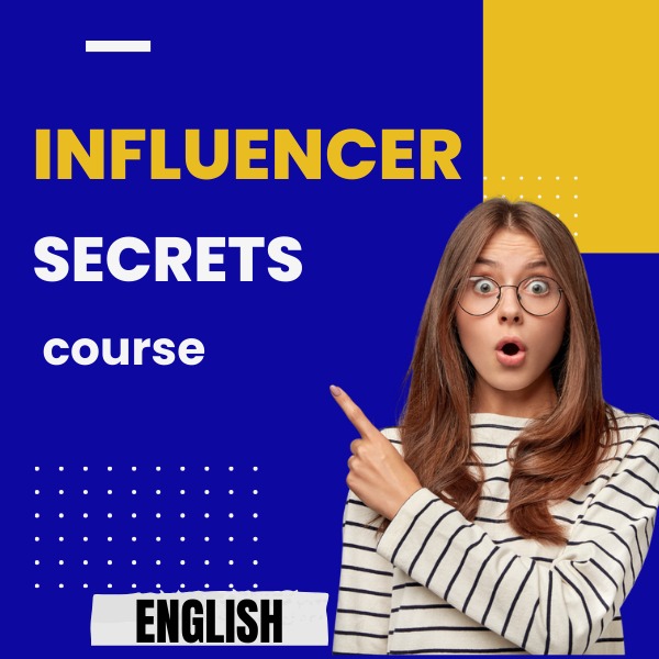 Influencer Secret Course (English)