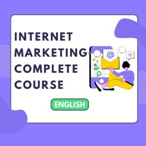 Internet Marketing Complete Course (English)