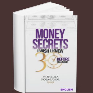Money Secrets I Wish I Knew Before I Clocked 30 (English)