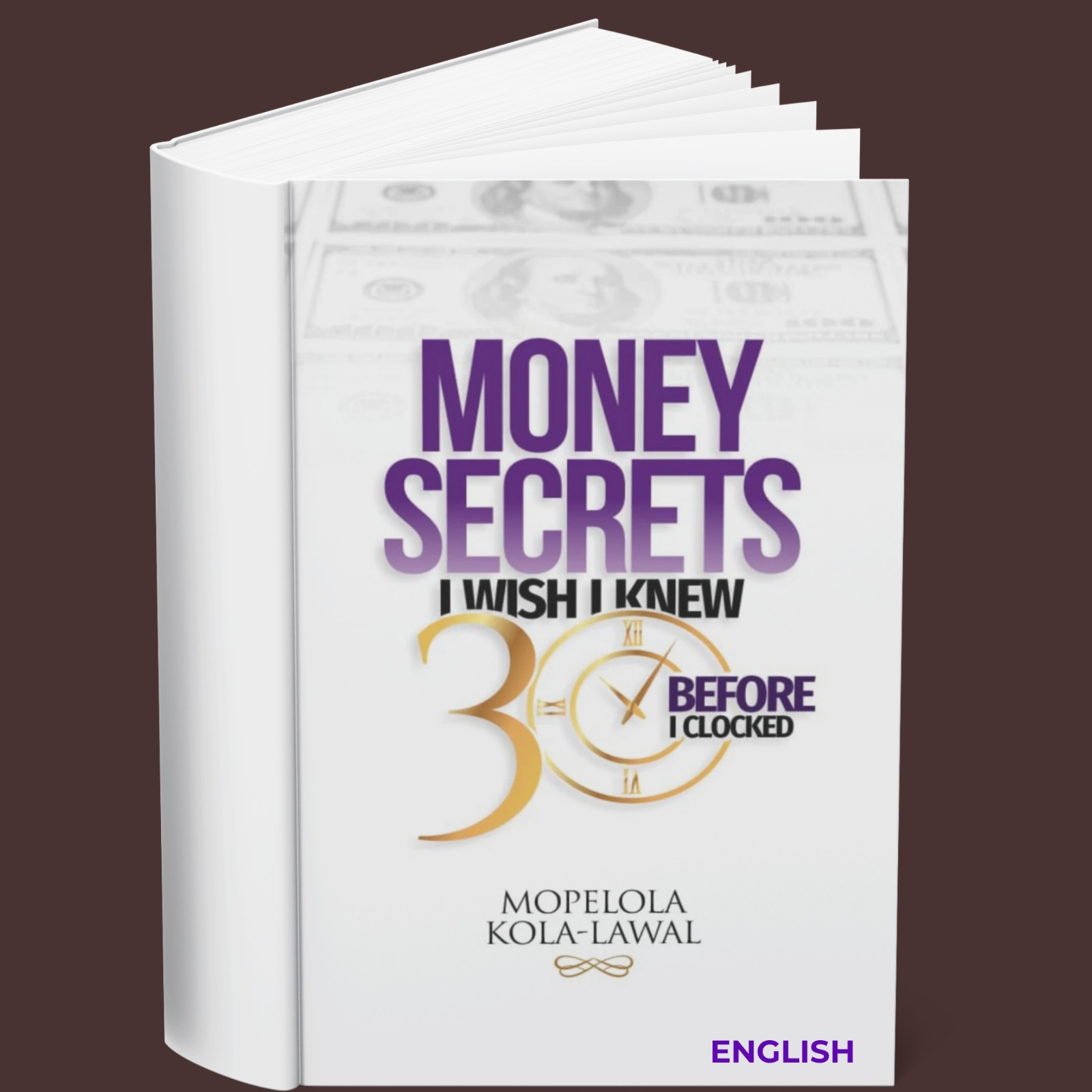 Money Secrets I Wish I Knew Before I Clocked 30 (English)