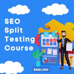 SEO Split Testing Course (English)