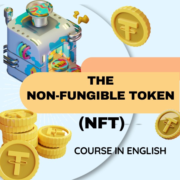 The Non-fungible Token (NFT) Course (English)