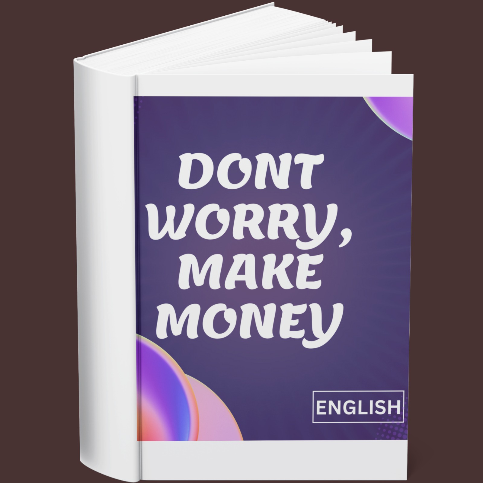 Dont Worry Make Money - Richard Carlson (English)