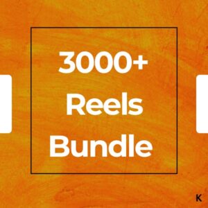 3000+ Reels Bundle