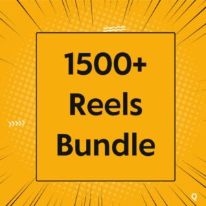 1500+ Reels Bundle