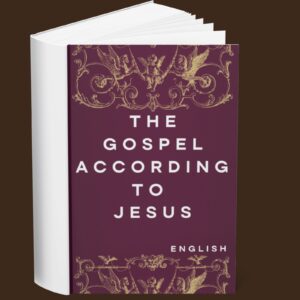 The Gospel According to Jesus (English)
