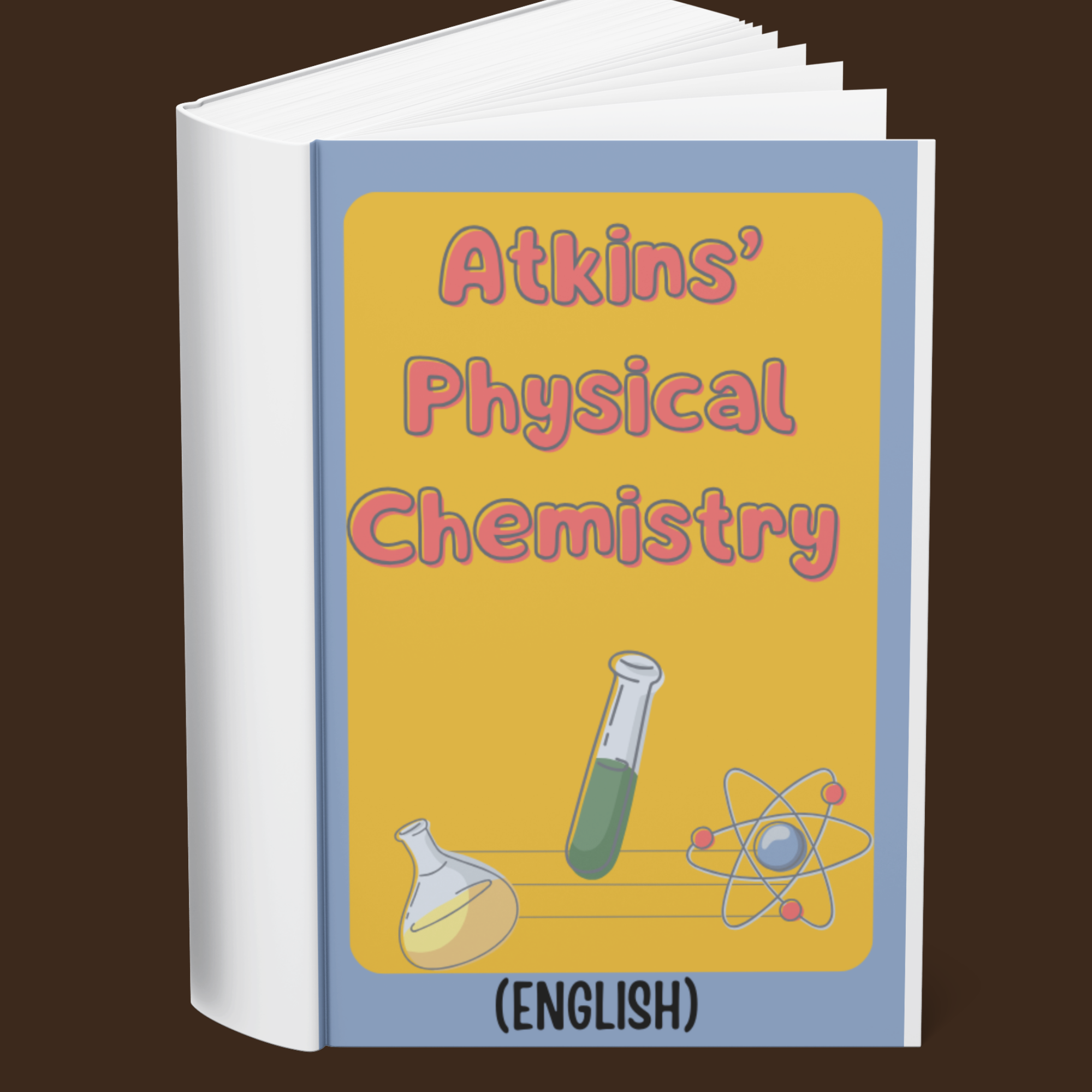 Atkins’ Physical Chemistry (English)