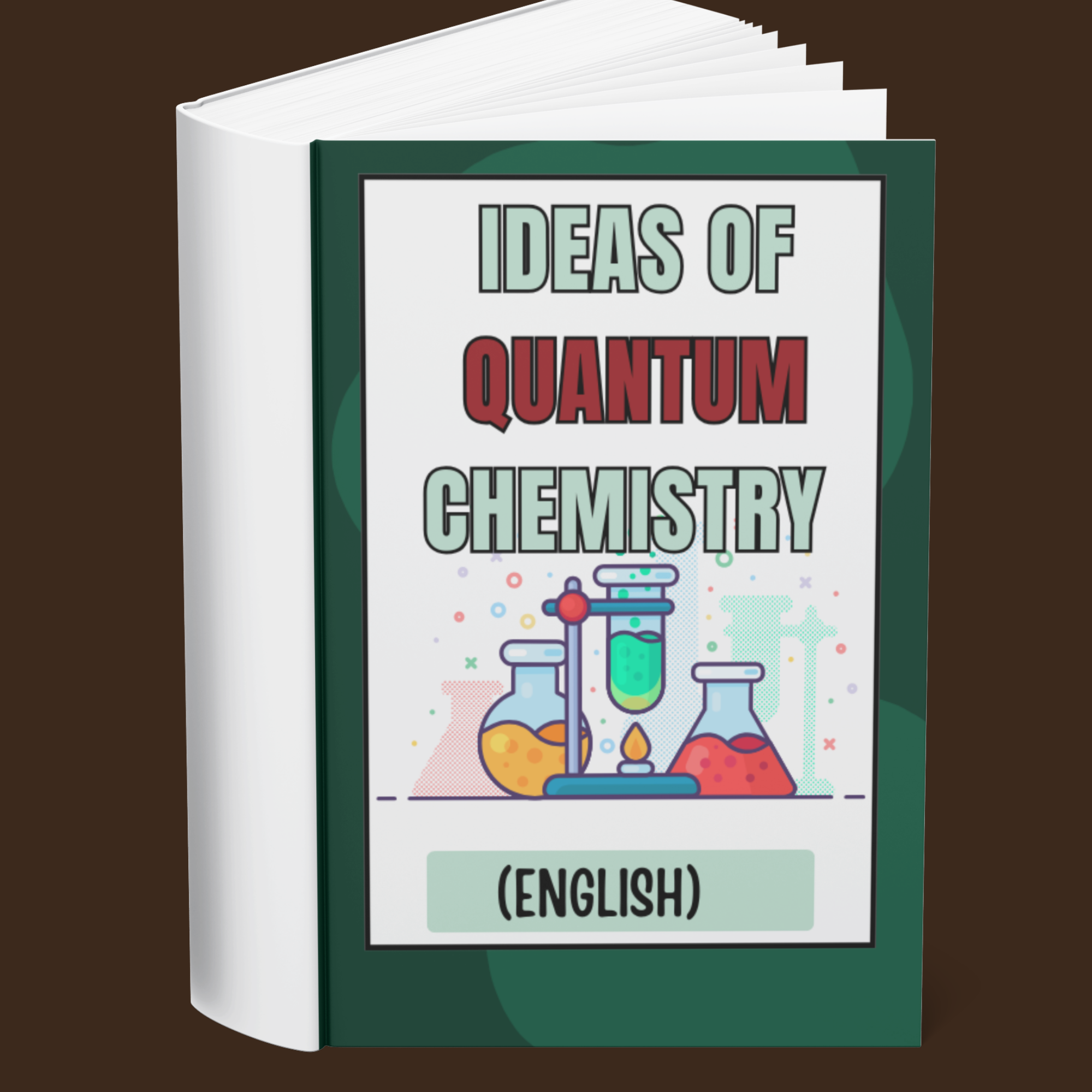 Ideas of Quantum Chemistry (English)
