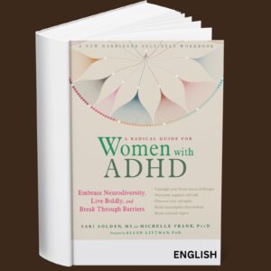 A Radical Guide for Women with ADHD (English)