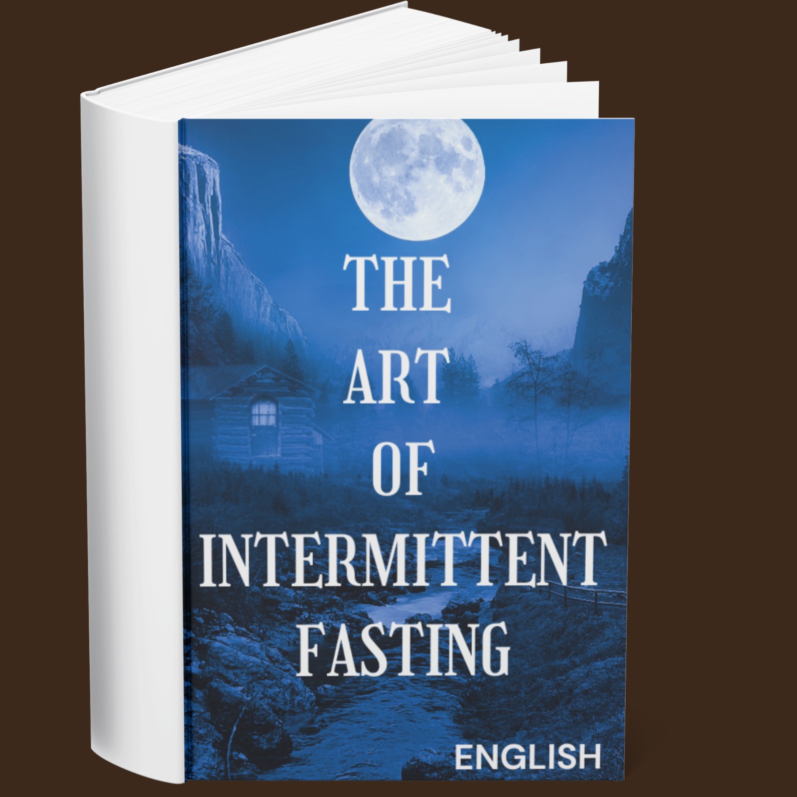 The Art of Intermittent Fasting (English)