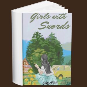 Girls with Swords (English)