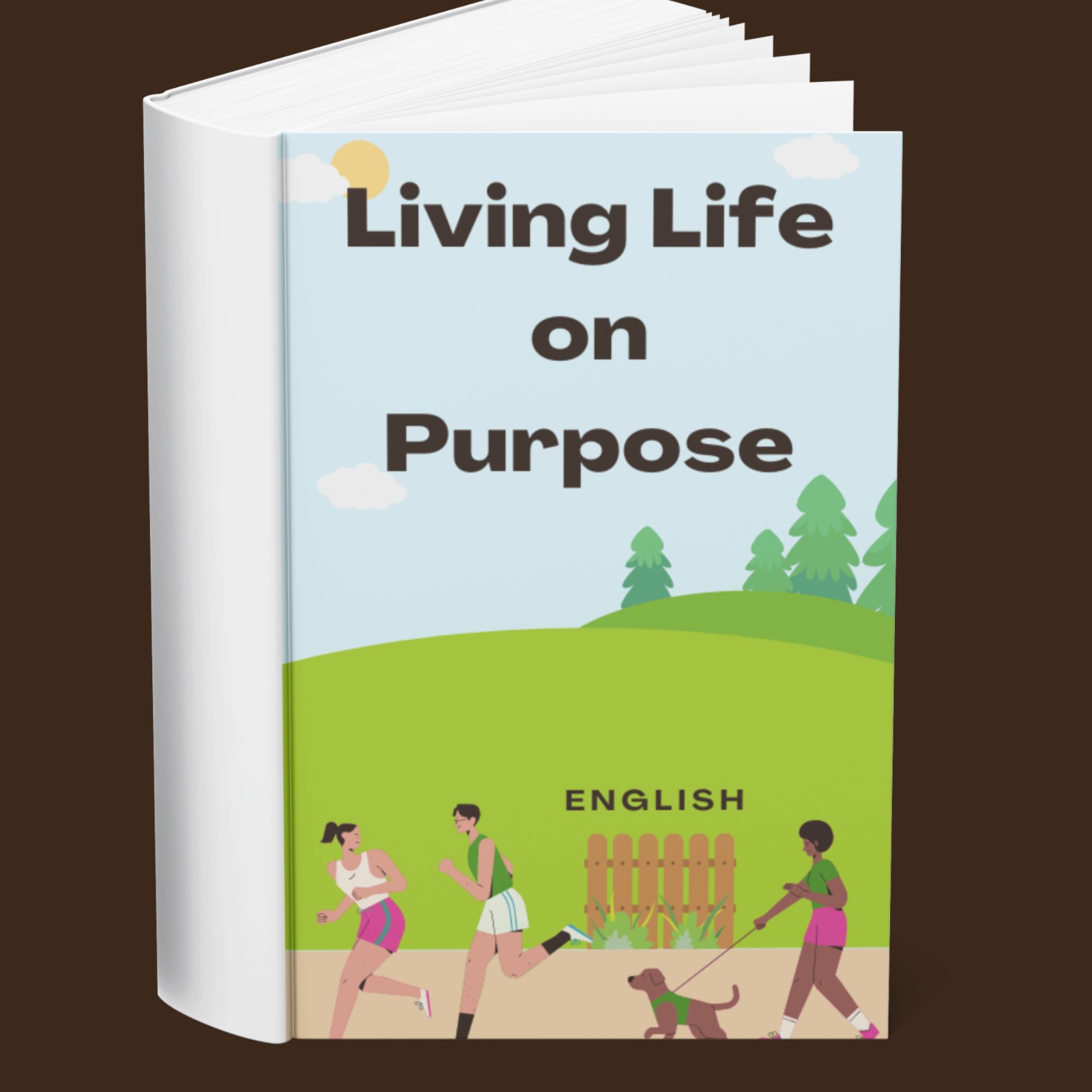 Living Life on Purpose (English)