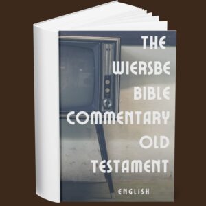 The Wiersbe Bible Commentary : Old Testament (English)