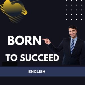 Born to Succeed (English)