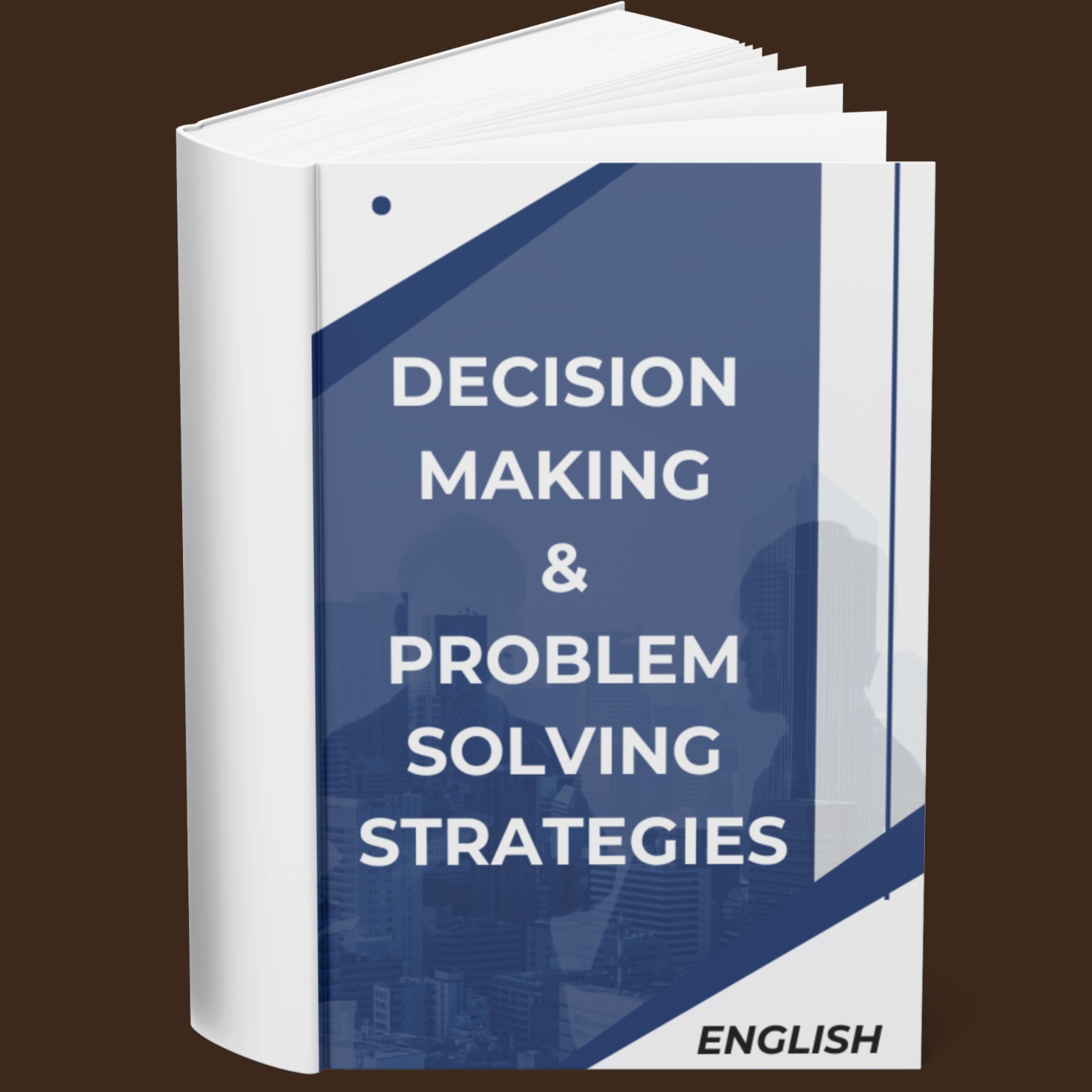 Decision Making & Problem Solving Strategies (English)