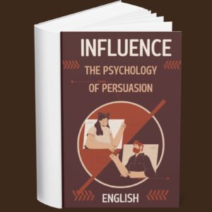 Influence The Psychology of Persuasion (English)