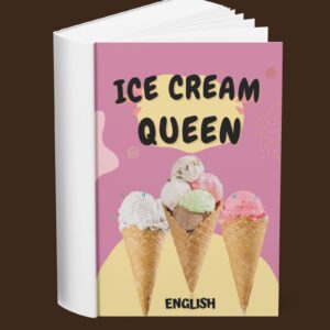 Ice Cream Queen (English)