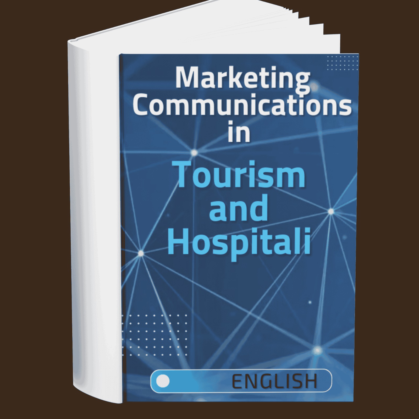 Marketing Communications in Tourism and Hospitality (English)