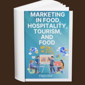 Marketing in Food Hospitality Tourism and Food (English)