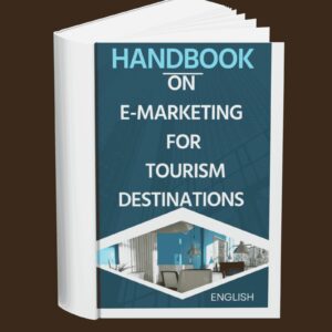Handbook on e-Marketing for Tourism Destinations (English)