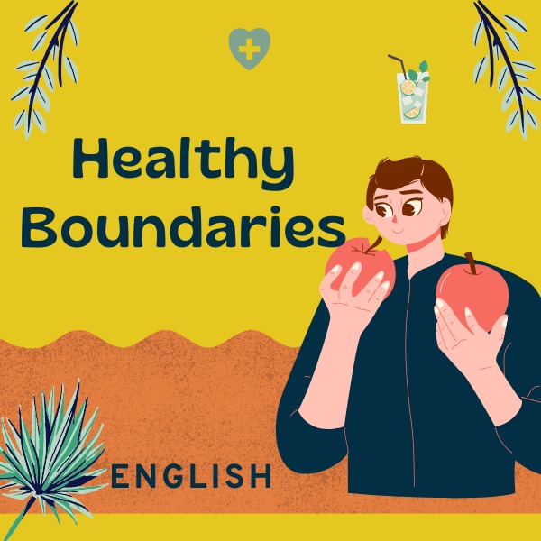 Healthy Boundaries (English)