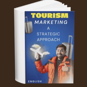 Tourism Marketing A Strategic Approach (English)