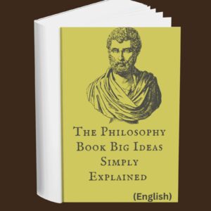 The Philosophy Book Big Ideas Simply Explained (English)