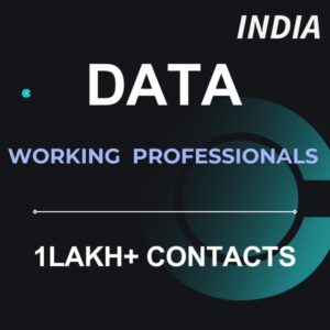 Data-Working Professionals – 1Lakh+ Contacts