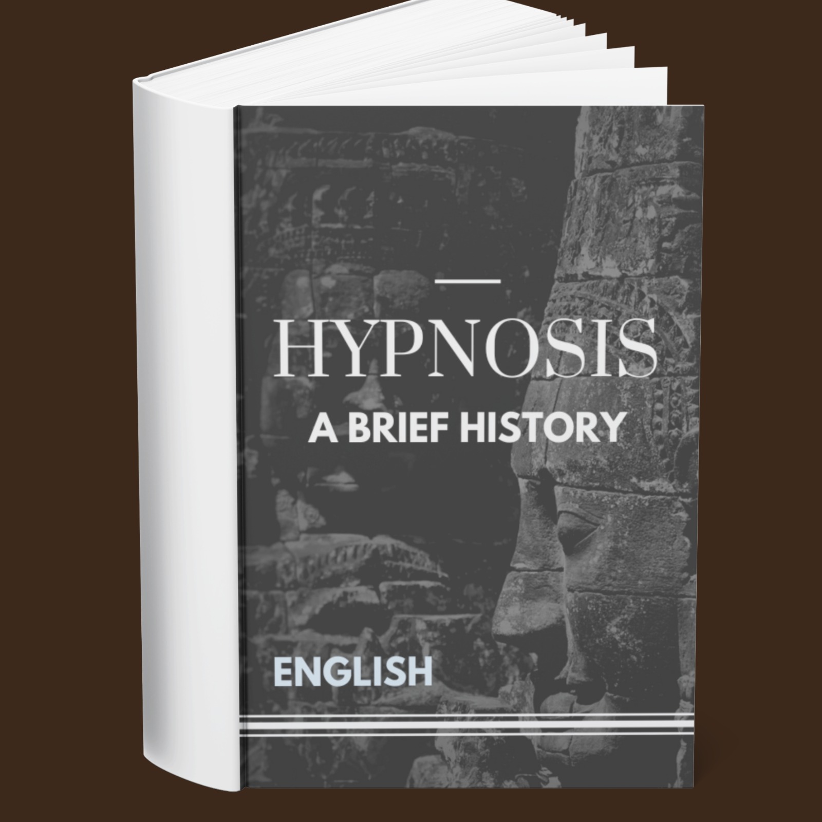 Hypnosis A Brief History (English)