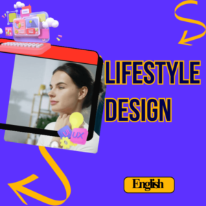 Lifestyle Design (English)