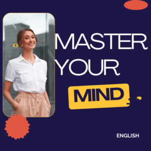 Master Your Mind (English)