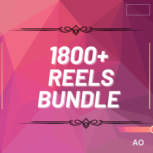 1800+ Reels Bundle