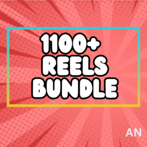 1100+ Reels Bundle
