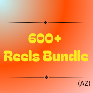 600+ Reels Bundle