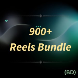 900+ Reels Bundle