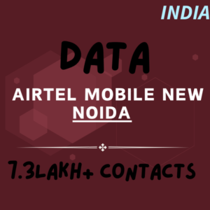 Data-Airtel Mobile Noida New -7.3 Lakh+ Contacts
