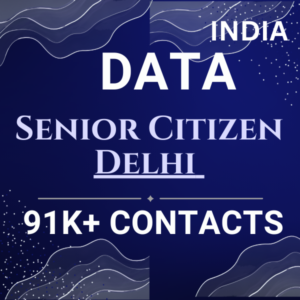 Data-Senior Citizen Delhi 91 K+ Contacts