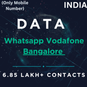 Data-Whatsapp Vodafone Bangalore 6.85 Lakh+ Contacts