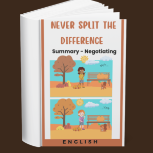 Never Split The Difference Summary – Negotiating (English)