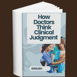 How Doctors Think Clinical Judgment (English)