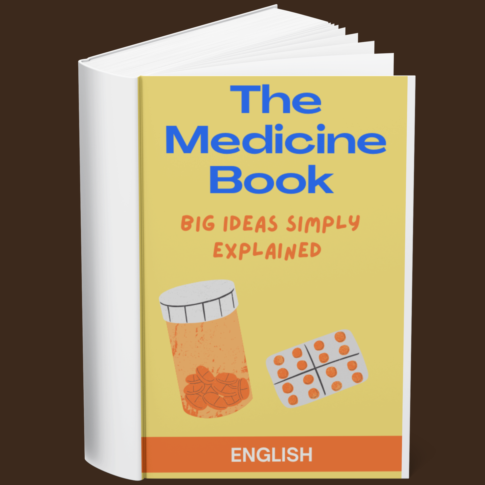 The Medicine Book Big Ideas Simply Explained (English)