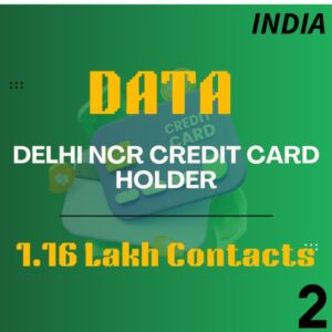 Data-Delhi NCR Credit Card Holder-Delhi NCR- 1.16Lakh Contacts