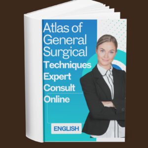 Atlas of General Surgical Techniques Expert Consult Online (English)