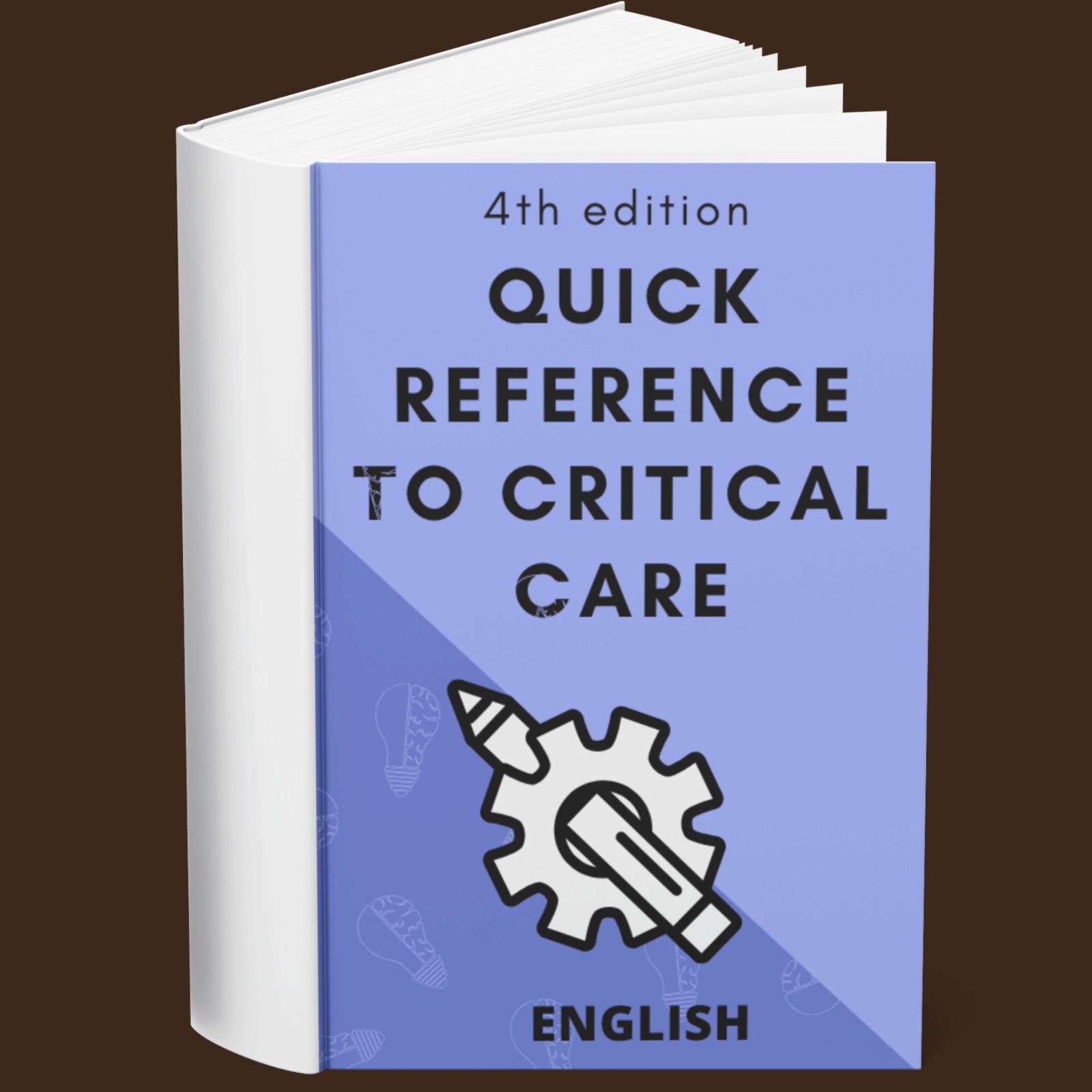 Quick Reference to Critical Care 4th Edition (English)