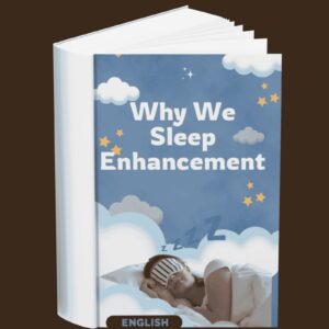Why We Sleep Enhancement (English)