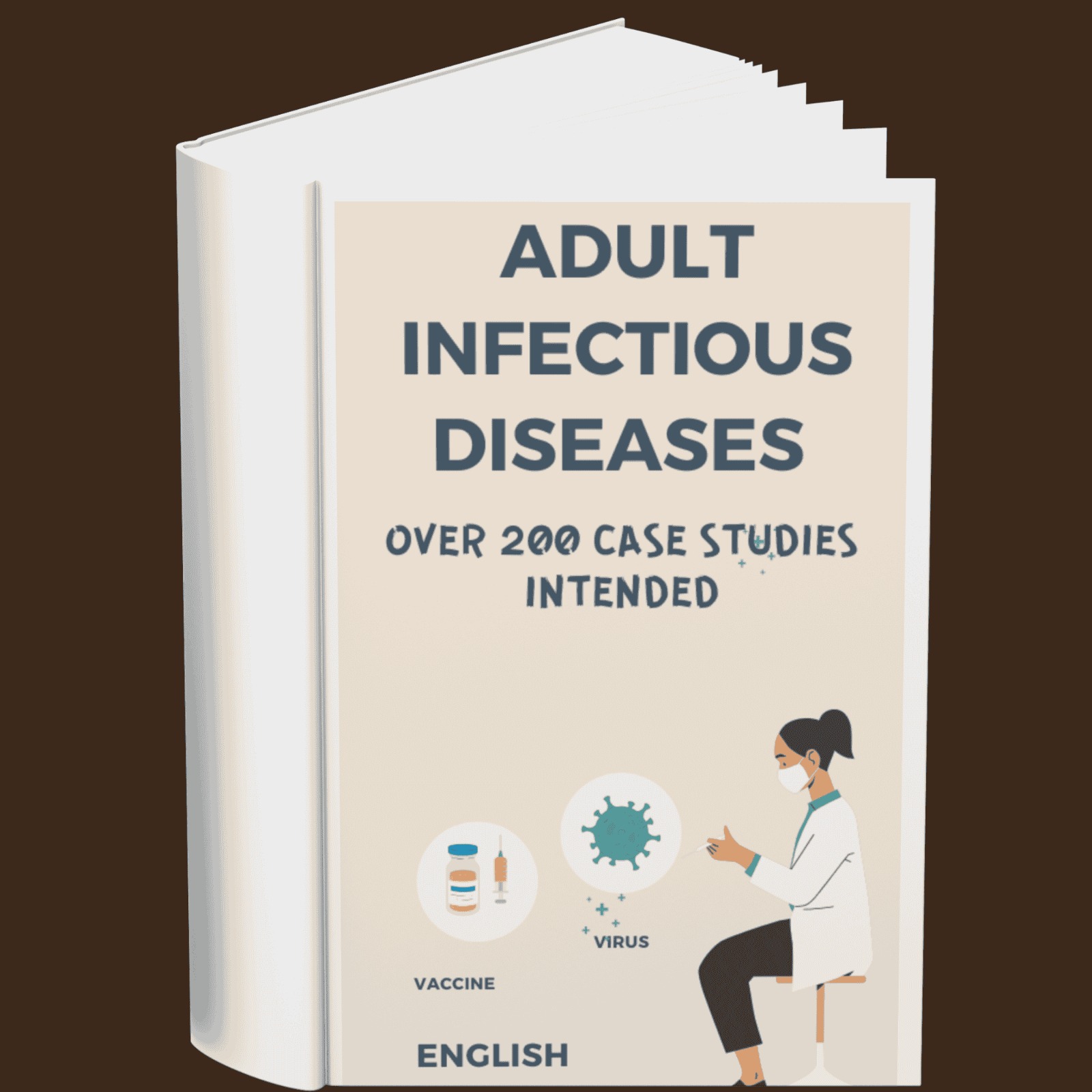 Adult Infectious Diseases Over 200 Case Studies Intended (English)